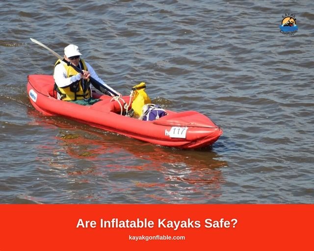 I kayak gonfiabili sono sicuri?