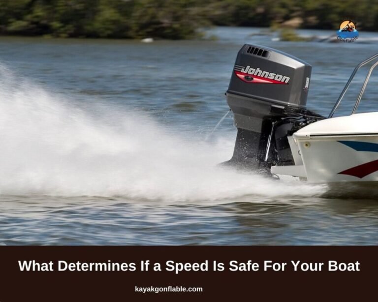 Qu'est-ce qui détermine si une vitesse est sûre pour votre bateau ?