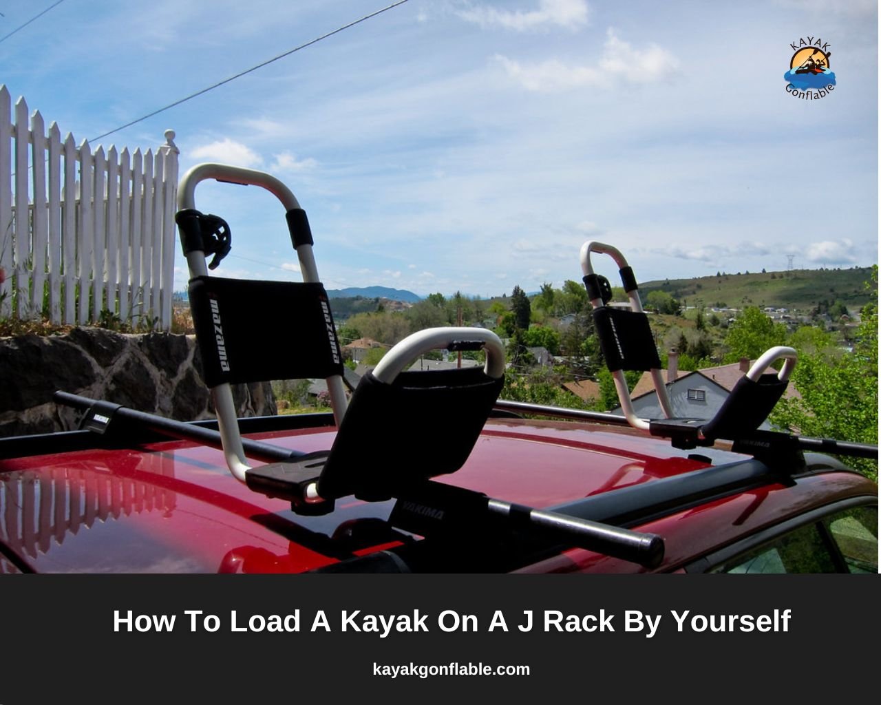 Comment charger vous-même un kayak sur un support en J